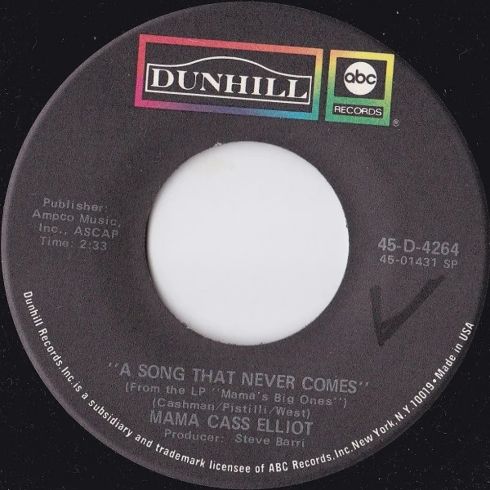 Cass Elliot - A Song That Never Comes / Don't Let The Good Life Pass You By