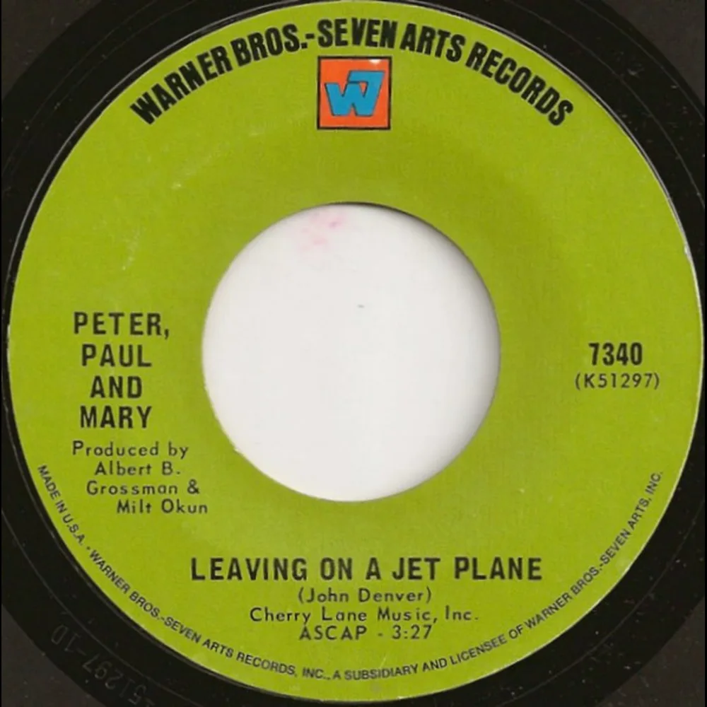 Peter, Paul And Mary - Leaving On A Jet Plane