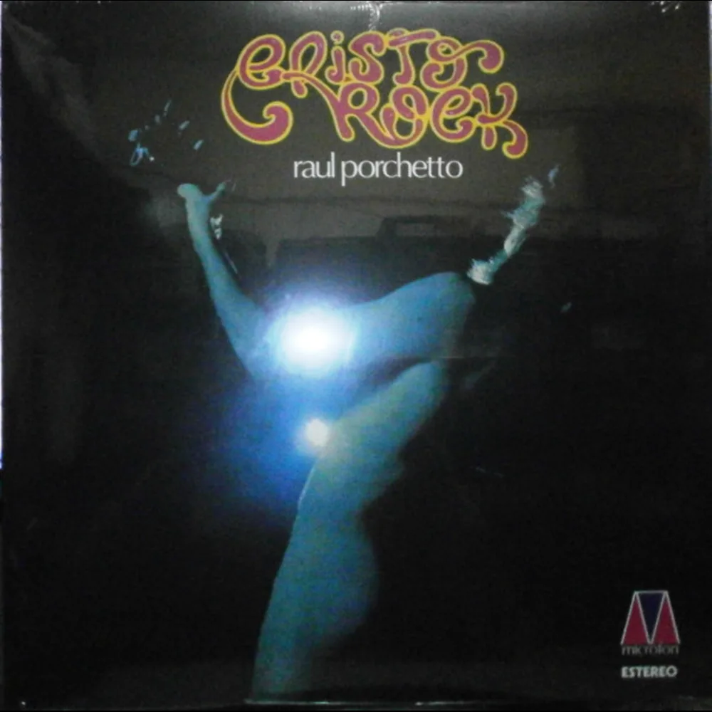 Raul Porchetto - Cristo Rock
