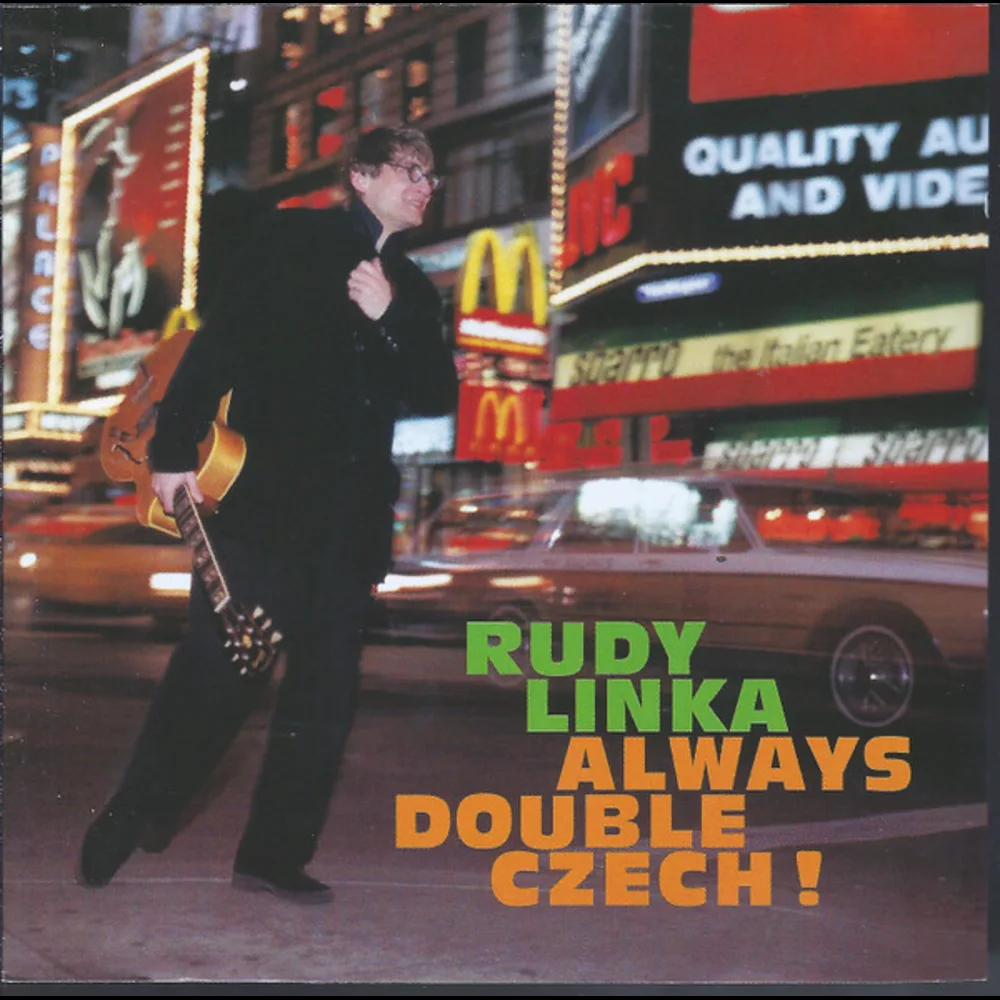 Rudy Linka - Always Double Czech