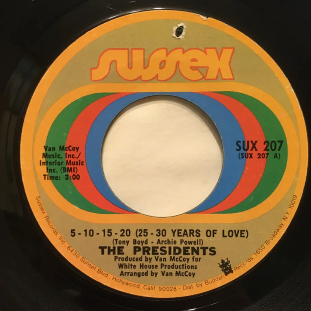 The Presidents - 5-10-15-20 (25-30 Years Of Love)