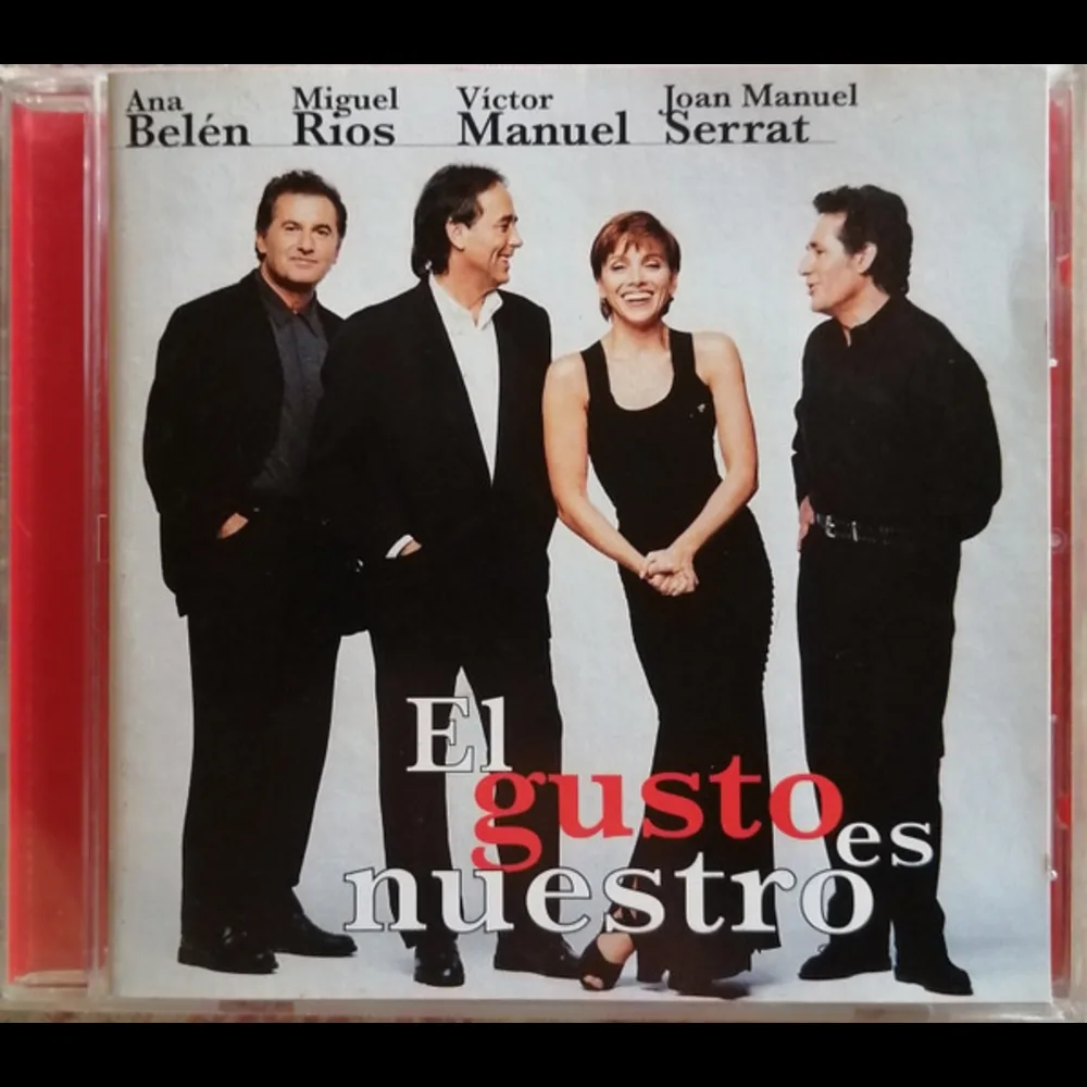 Ana Belén, Miguel Ríos, Víctor Manuel, Joan Manuel Serrat - El Gusto Es Nuestro