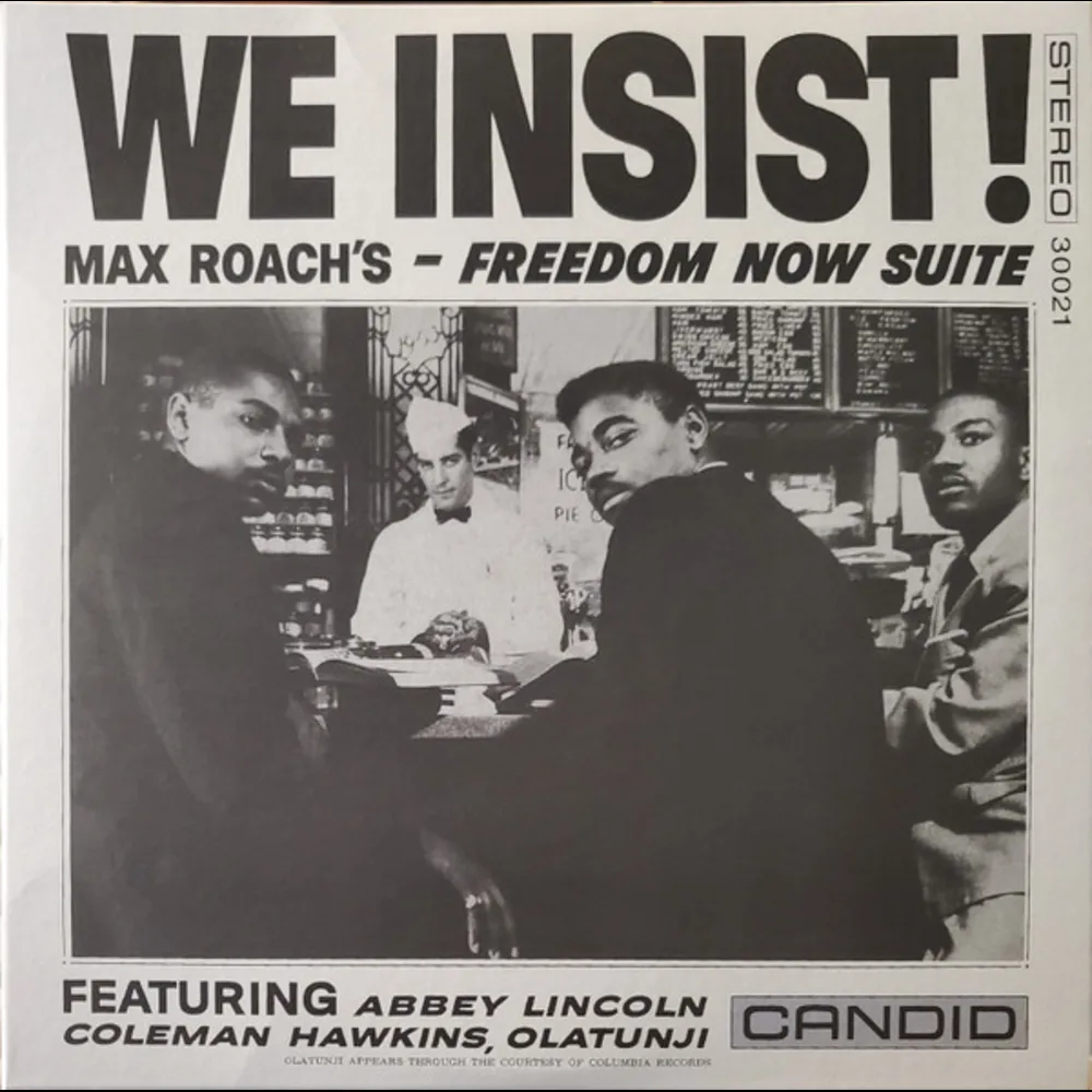 Max Roach - We Insist! Max Roach's Freedom Now Suite