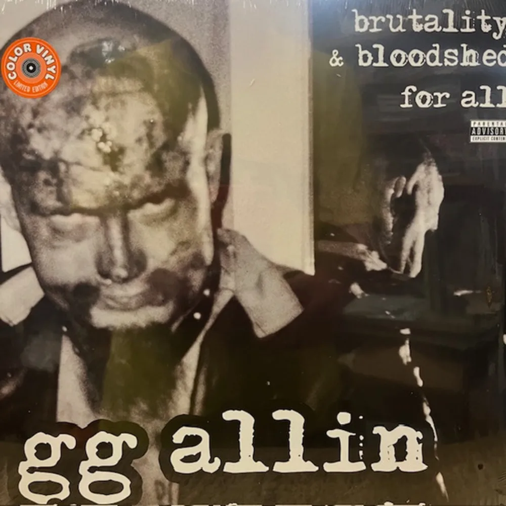 GG Allin & The Murder Junkies - Brutality & Bloodshed For All